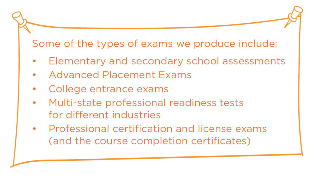 NPC produces numerous types of exams