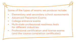 NPC produces numerous types of exams