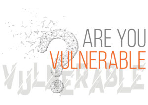Are You Vulnerable? - NPC State Government Solutions